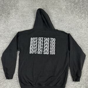 Boys Get Sad Too Hoodie Sweatshirt Mens XL Black Pullover Graphic Streetwear